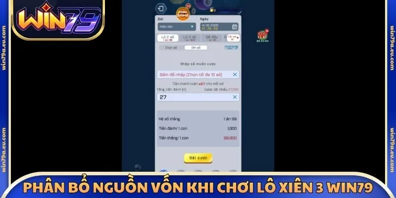 Phân bổ nguồn vốn khi chơi lô xiên 3 Win79